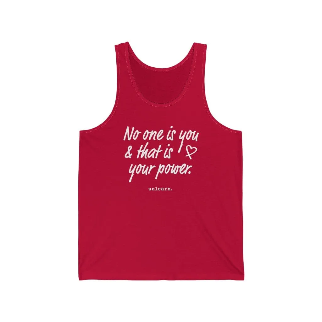 No One Is You - Relaxed Fit Tank Top