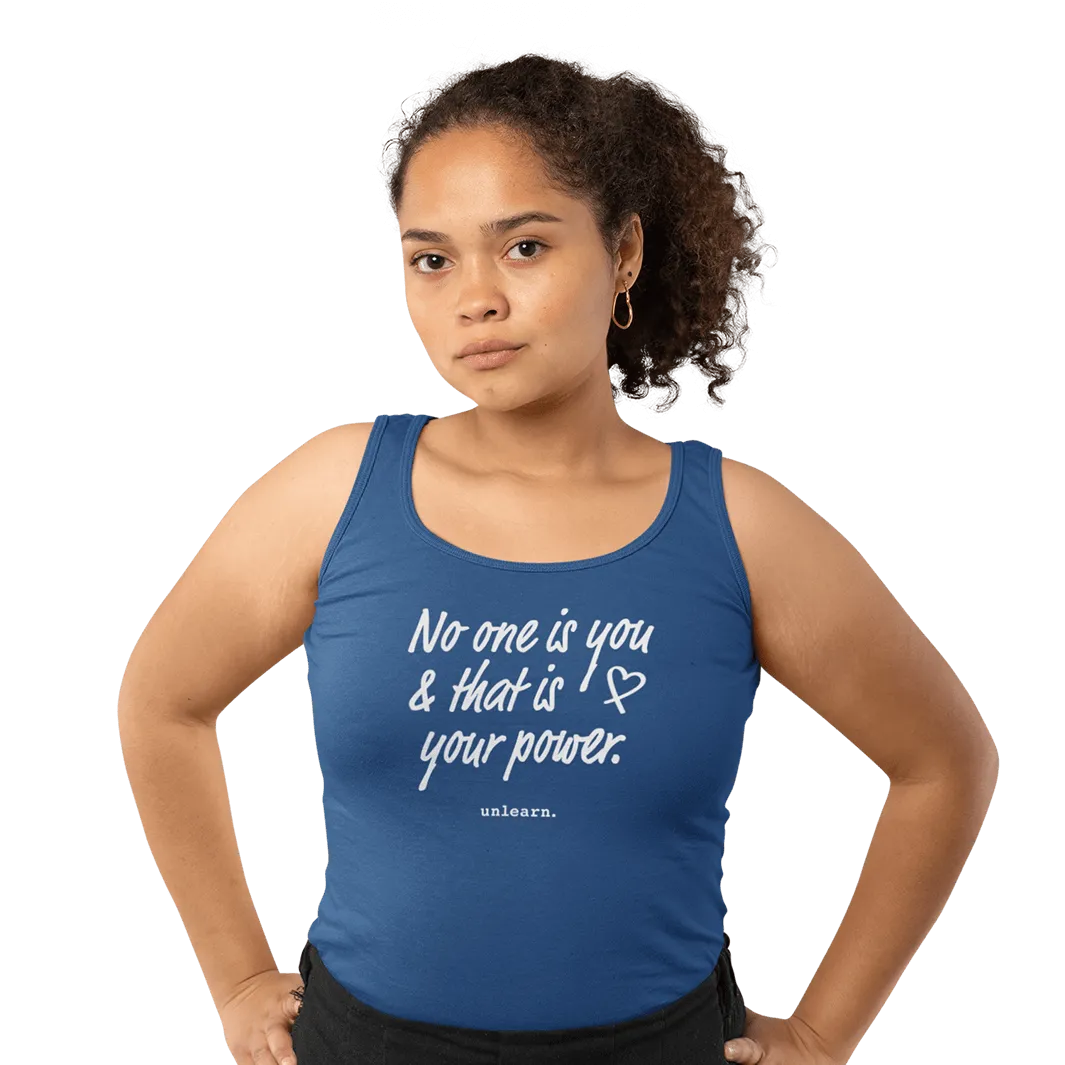 No One Is You - Relaxed Fit Tank Top