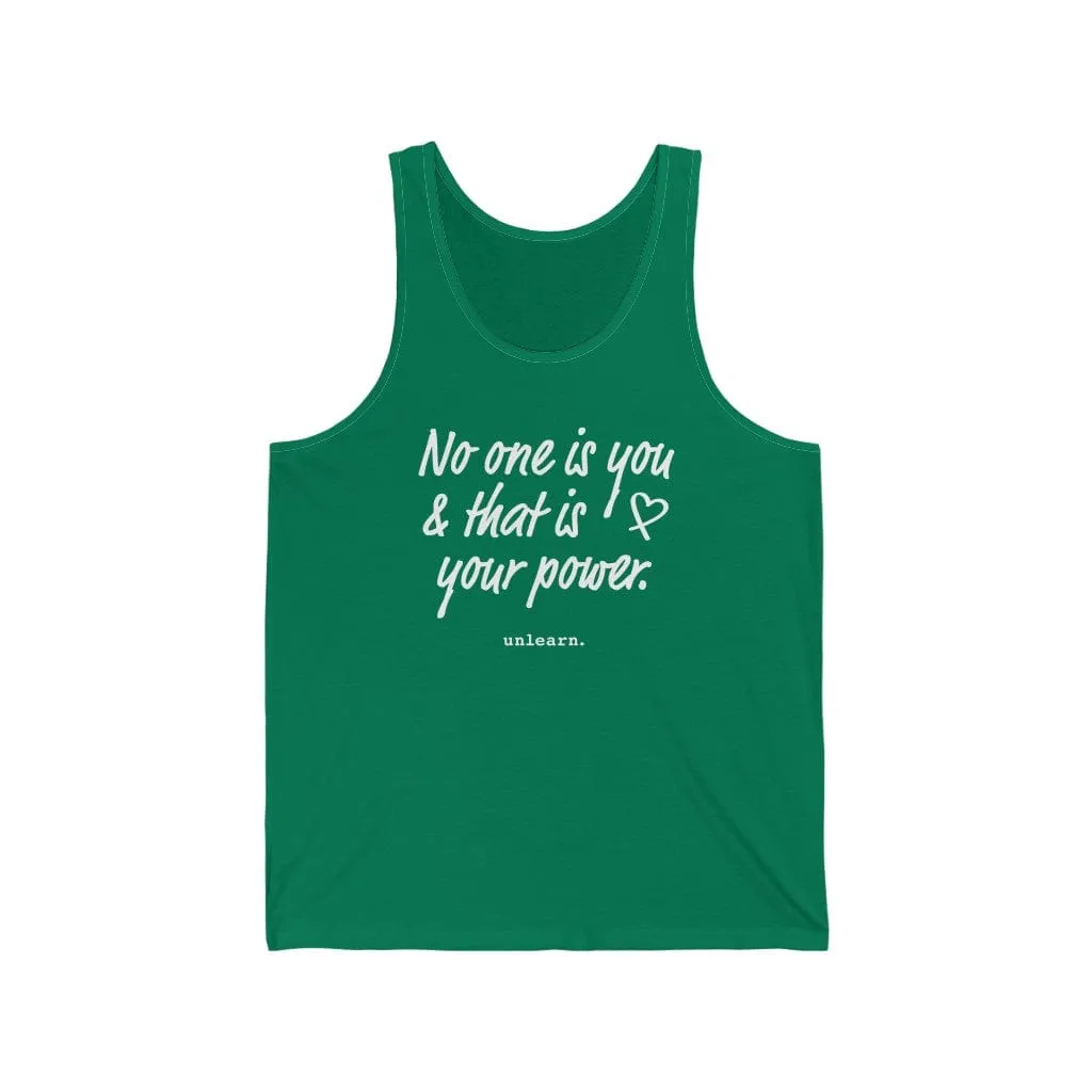 No One Is You - Relaxed Fit Tank Top